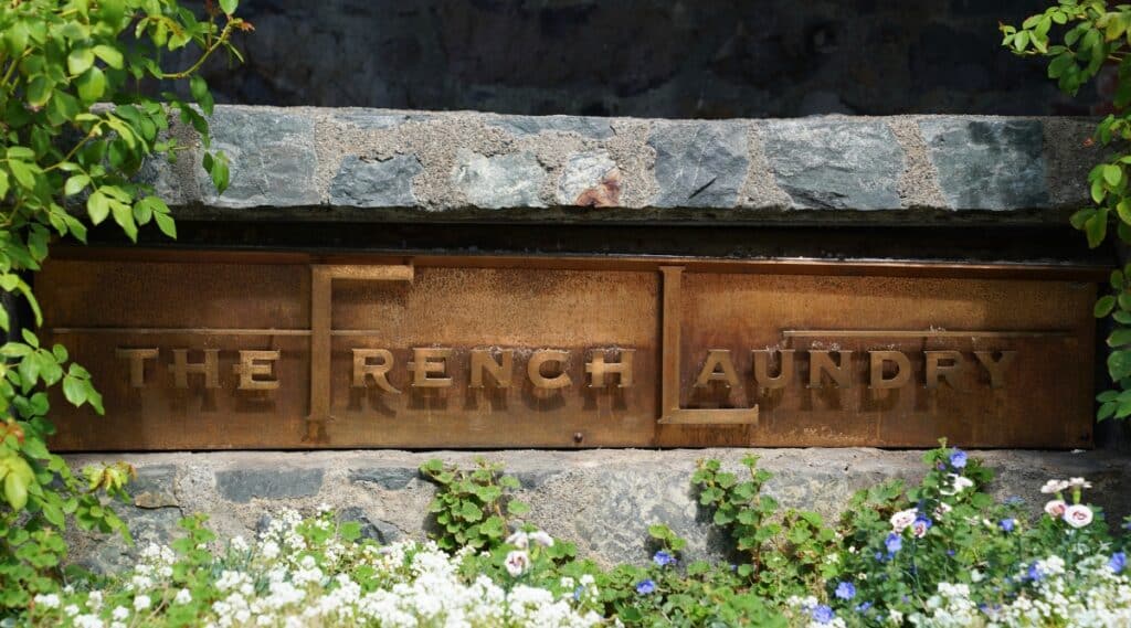 The French Laundry sign, one of the worlds most renowned French restaurants.  Many of the world's finest chefs have given their endorsement.  A meal you won't soon forget!